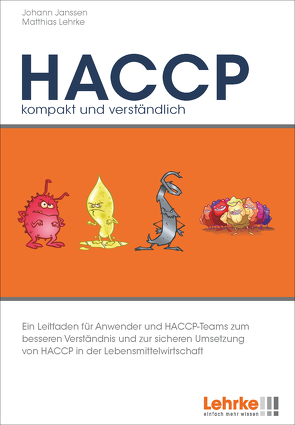 HACCP – kompakt und verständlich von Janssen,  Johann, Lehrke,  Matthias