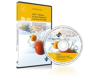 HACCP – Umsetzung des neuen Hygienerechts in der Praxis auf CD-ROM von Moritz,  dr.,  Karin