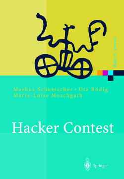 Hacker Contest von Moschgath,  Marie-Luise, Roedig,  Utz, Schumacher,  Markus