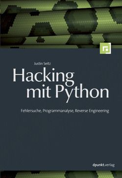 Hacking mit Python von Seitz,  Justin