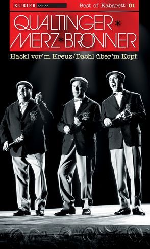 Hackl vor’m Kreuz /Dachl über’m Kopf von Bronner,  Gerhard, Merz,  Carl, Qualtinger,  Helmut