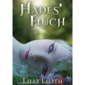 Hades‘ Fluch von Lilith,  Lilly