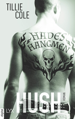 Hades‘ Hangmen – Hush von Cole,  Tillie, Gleißner,  Silvia