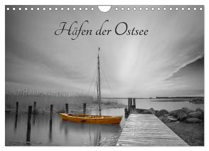 Häfen der Ostsee (Wandkalender 2024 DIN A4 quer), CALVENDO Monatskalender von Dievernich,  Andrea