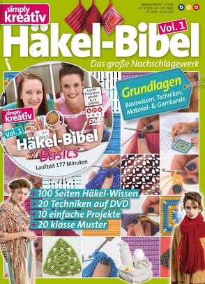 Simply kreativ – Häkel-Bibel Volume 1 (inkl. DVD) von bpa media GmbH, Buss,  Oliver