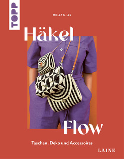 Häkel-Flow (Laine) von Krabbe,  Wiebke, Mills,  Molla