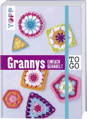 Häkeln to go: Granny Squares von Roland,  Heike, Thiemeyer,  Anne