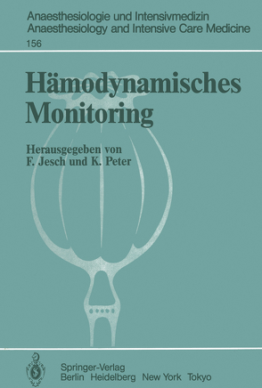 Hämodynamisches Monitoring von Jesch,  F., Peter,  K.