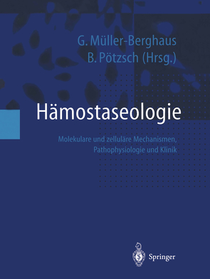 Hämostaseologie von Müller-Berghaus,  Gert, Pötzsch,  Bernd