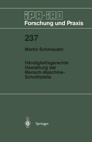 Händigkeitsgerechte Gestaltung der Mensch-Maschine-Schnittstelle von Schmauder,  Martin