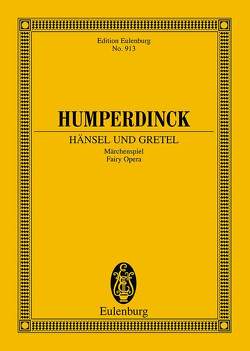 Hänsel und Gretel von Humperdinck,  Engelbert
