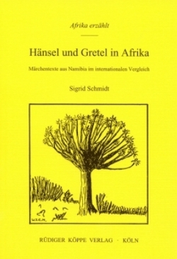 Hänsel und Gretel in Afrika von Schmidt,  Sigrid