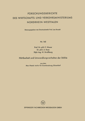 Härtbarkeit und Umwandlungsverhalten der Stähle von Wever,  Franz