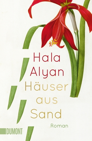 Häuser aus Sand von Alyan,  Hala, Grabinger,  Michaela