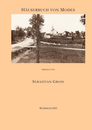 Häuserbuch von „Modes“ von Grois,  Sebastian