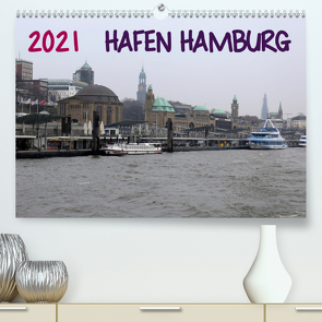 Hafen Hamburg 2021 (Premium, hochwertiger DIN A2 Wandkalender 2021, Kunstdruck in Hochglanz) von Dorn,  Markus