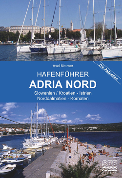Hafenführer Adria Nord von Kramer,  Axel