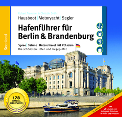 Hafenführer für Hausboote: Berlin & Brandenburg von Diesing,  Florian, Drühl,  Christin, Tremmel,  Robert, Weiss,  Sebastian
