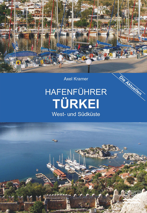 Hafenführer Türkei von Kramer,  Axel