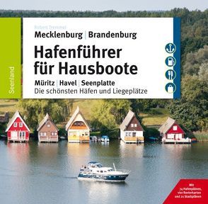 Hafenführer für Hausboote von Diesing,  Florian, Drühl,  Christin, Tremmel,  Robert, Weiss,  Sebastian