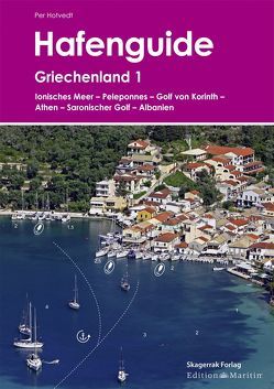 Hafenguide Griechenland 1 von Hotvedt,  Per