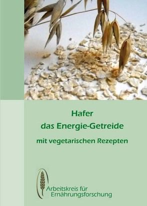 Hafer – das Energiegetreide