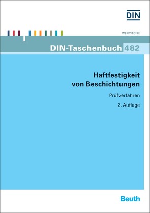 Haftfestigkeit von Beschichtungen – Buch mit E-Book