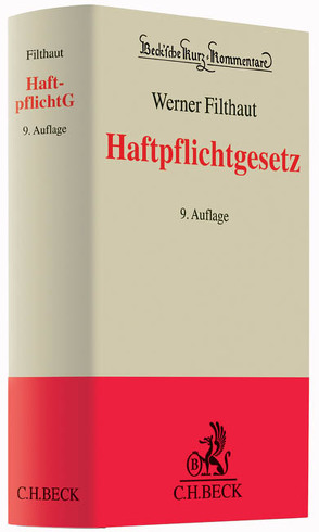 Haftpflichtgesetz von Filthaut,  Werner