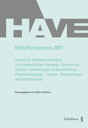 Haftpflichtprozess 2021 von Fellmann,  Walter