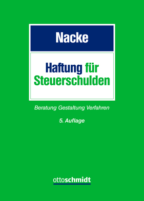 Haftung für Steuerschulden von Nacke,  Alois Th.