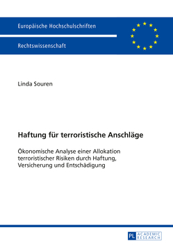 Haftung für terroristische Anschläge von Souren,  Linda