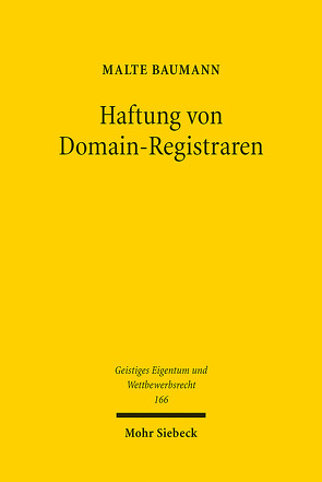 Haftung von Domain-Registraren von Baumann,  Malte