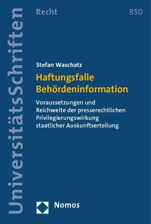 Haftungsfalle Behördeninformation von Waschatz,  Stefan