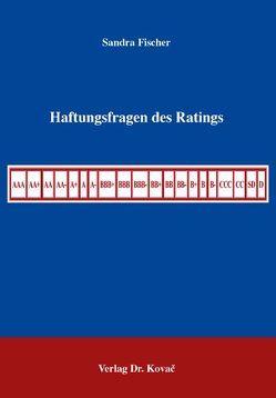 Haftungsfragen des Ratings von Fischer,  Sandra