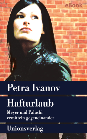 Hafturlaub von Ivanov,  Petra