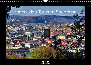 Hagen, das Tor zum Sauerland (Wandkalender 2022 DIN A3 quer) von Reschke,  Uwe