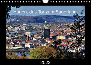 Hagen, das Tor zum Sauerland (Wandkalender 2022 DIN A4 quer) von Reschke,  Uwe