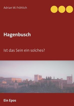 Hagenbusch von Fröhlich,  Adrian W.