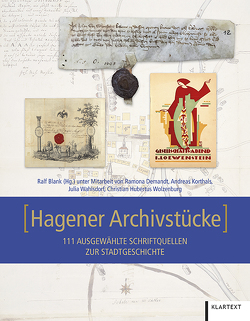 Hagener Archivstücke von Blank,  Ralf