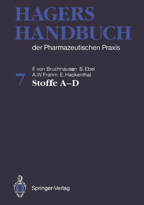 Hagers Handbuch der Pharmazeutischen Praxis von Bruchhausen,  F.v., Dannhardt,  G., Ebel,  S., Frahm,  A.W., Hackenthal,  E., Holzgrabe,  U.