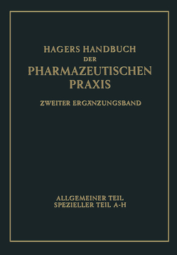 Hagers Handbuch der pharmazeutischen Praxis von Arends,  Georg, Frerichs,  Georg, Hager,  Hermann, Kern,  Walther, Zörnig,  Heinrich