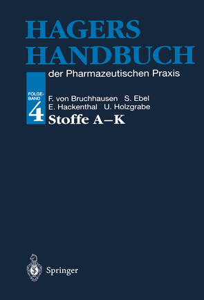 Hagers Handbuch der Pharmazeutischen Praxis von Bruchhausen,  Franz v., Ebel,  Siegfried, Frahm,  A.W., Hackenthal,  Eberhard, Holzgrabe,  Ulrike