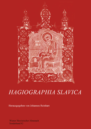Hagiographia Slavica von Reinhart,  Johannes