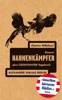 Hahnenkämpfer von Willeford,  Charles