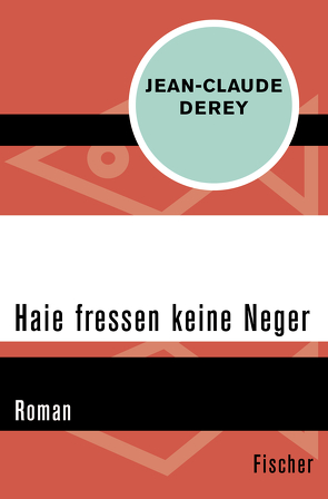 Haie fressen keine Neger von Derey,  Jean-Claude, Heinemann,  Doris