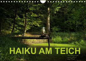 HAIKU AM TEICH (Wandkalender 2022 DIN A4 quer) von fru.ch