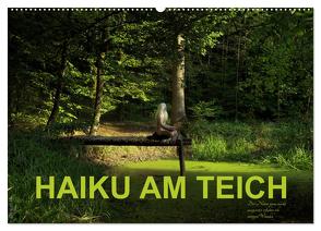 HAIKU AM TEICH (Wandkalender 2024 DIN A2 quer), CALVENDO Monatskalender von fru.ch,  fru.ch