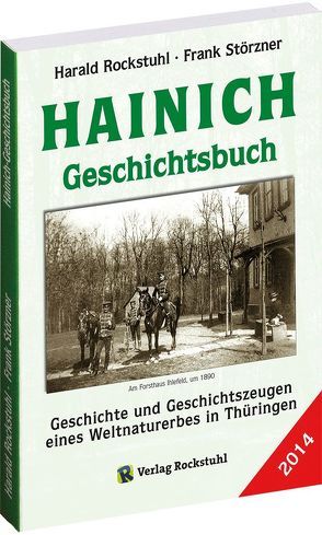 HAINICH – Geschichtsbuch von Rockstuhl,  Harald, Störzner,  Frank