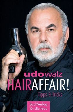 HairAffair von Walz,  Udo