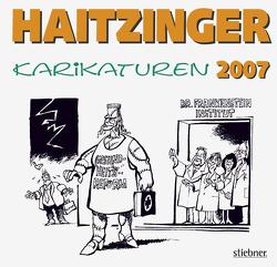 Haitzinger Karikaturen 2007 von Haitzinger,  Horst